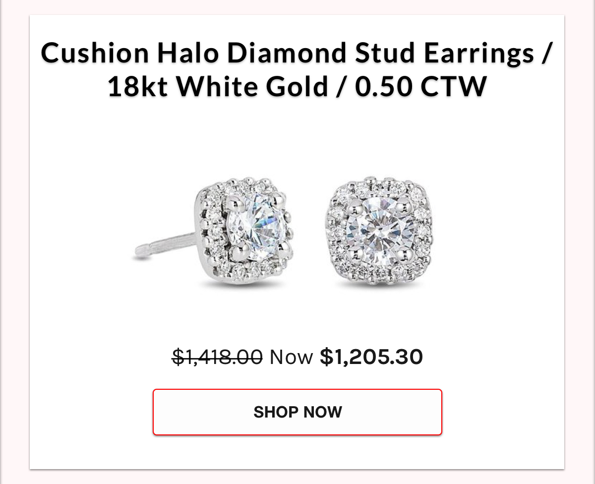 Cushion Halo Diamond Stud Earrings / 18kt White Gold / 0.50 CTW $1,418.00 Now $1,205.30 Shop Now