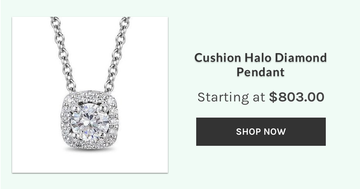 Cushion Halo Diamond Pendant Starting at $803.00 SHop Now