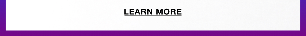 learn more